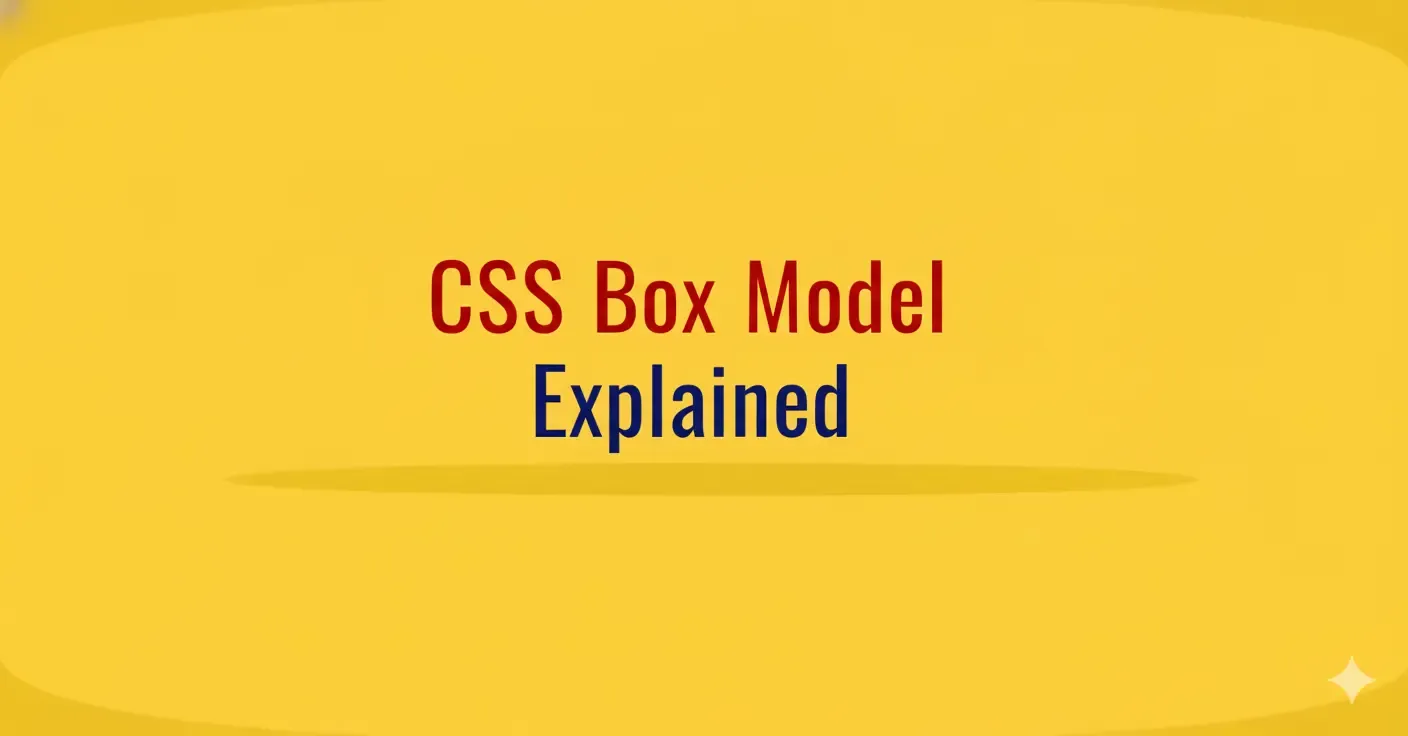 CSS Box Model Explained